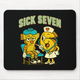 Sick Seven 67 Funny Meme Sick 7 And Nurse 6 Six Se Mouse Mat