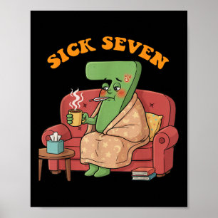 Sick Seven 67 Halloween Costume Fun Wordplay For M Poster