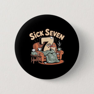 Sick Seven 67 Halloween Six Seven Costume Fun Word 6 Cm Round Badge