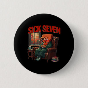 Sick Seven 67 Meme Halloween Costume Funny Cozy Au 6 Cm Round Badge