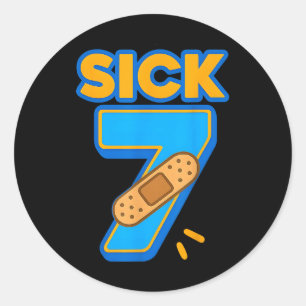 Sick Seven Meme Six Seven Sick 7 Funny Birthday By Classic Round Sticker