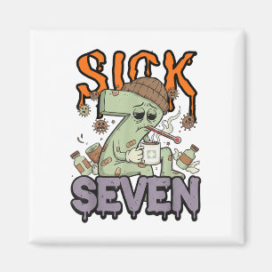 Sick Seven Meme Tee 67 Six Seven Funny Wordplay Ha Magnet