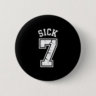 Sick Seven Meme Tee Six Seven Fun  6 Cm Round Badge