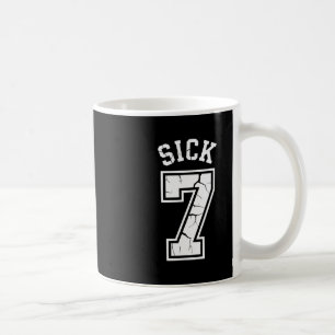 Sick Seven Meme Tee Six Seven Fun  Coffee Mug