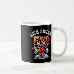 Sick Seven Meme Tee Six Seven Fun Wordplay _1 Coffee Mug