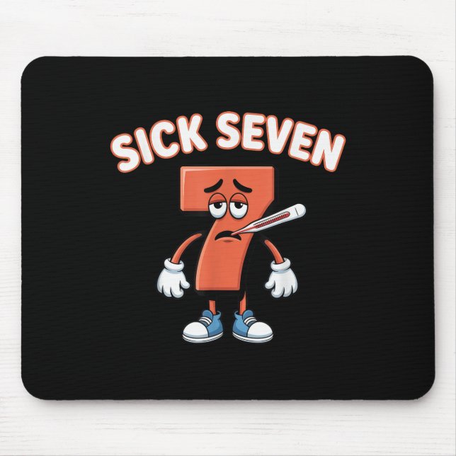 Sick Seven Meme Tee Six Seven Fun Wordplay _4  Mouse Mat (Front)