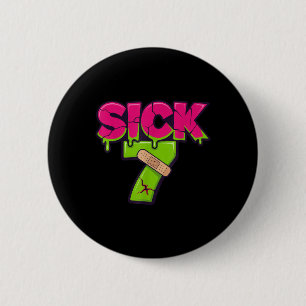 Sick Seven Meme Tee Six Seven Fun Wordplay Drip 6 Cm Round Badge