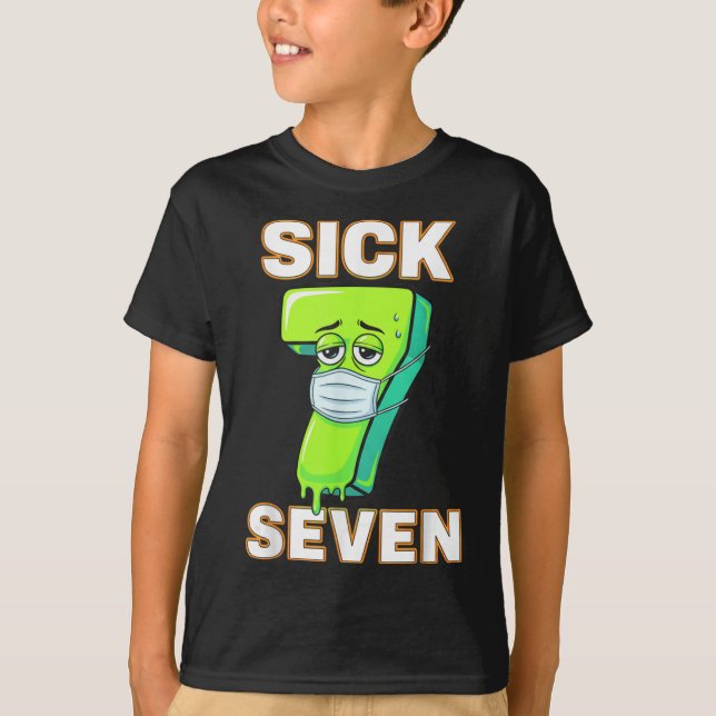Sick Seven Meme Tee Six Seven Fun Wordplay Drip De (Front)