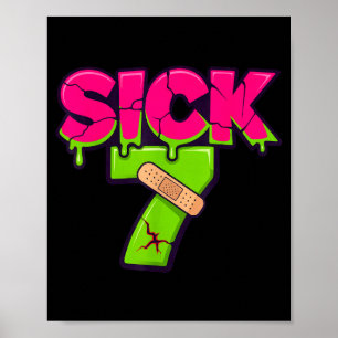 Sick Seven Meme Tee Six Seven Fun Wordplay Drip  Poster
