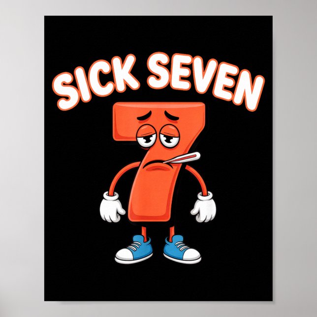 Sick Seven Meme Tee Six Seven Fun Wordplay  Poster (Front)