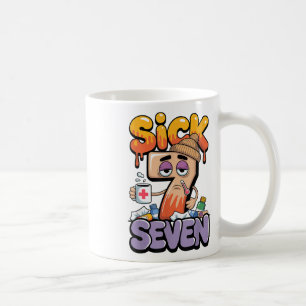Sick Seven Six Seven 6 7 Funny 67 Gen Alpha Slang  Coffee Mug