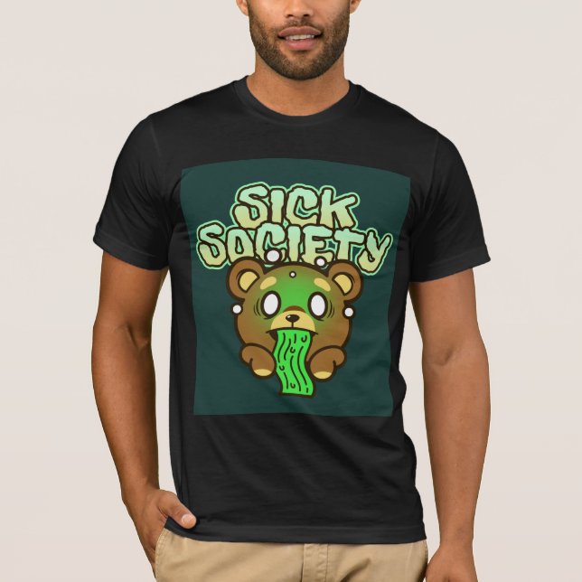 SICK SOCIETY BEAR T-SHIRTS (Front)