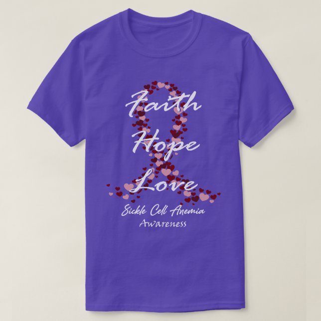 Sickle Cell Anaemia Awareness Faith Hope Love Hope T-Shirt (Design Front)