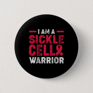 Sickle Cell Anaemia Awareness I Am A Sickle Cell W 6 Cm Round Badge