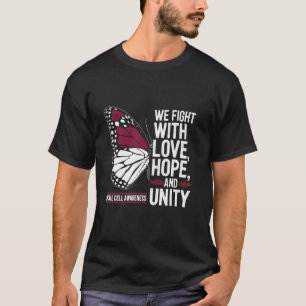 Sickle Cell Awareness Month Love Hope Unity Butter T-Shirt