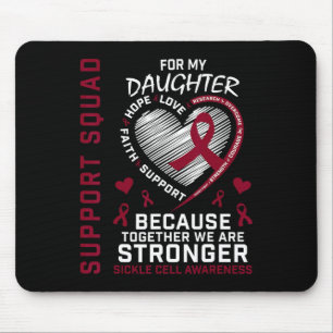 Sickle Cell Awareness Shirt Daughter Support Group Mouse Mat