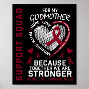 Sickle Cell Awareness Shirt Godmother Support Grou Poster