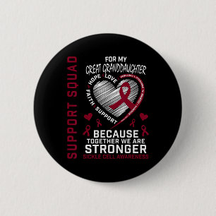 Sickle Cell Awareness Shirt Great Granddaughter Gr 6 Cm Round Badge