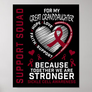 Sickle Cell Awareness Shirt Great Granddaughter Gr Poster