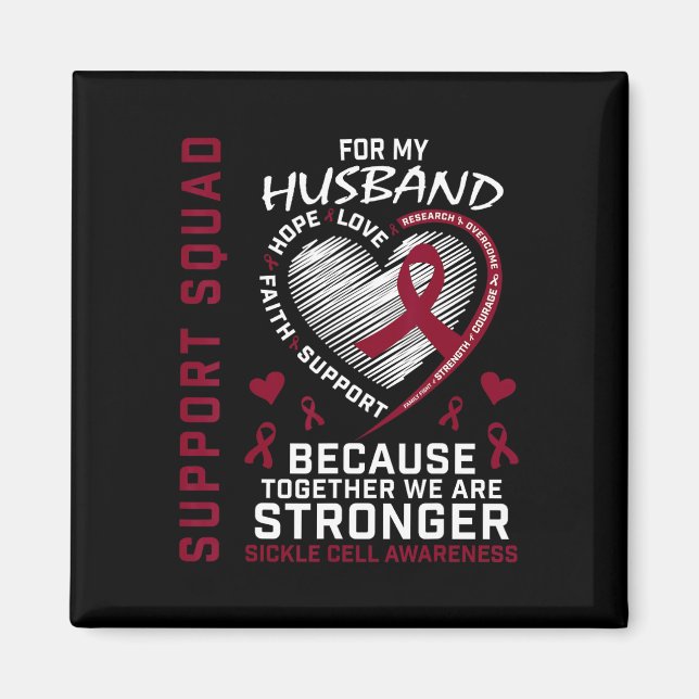 Sickle Cell Awareness Shirt Husband Support Group  Magnet (Front)
