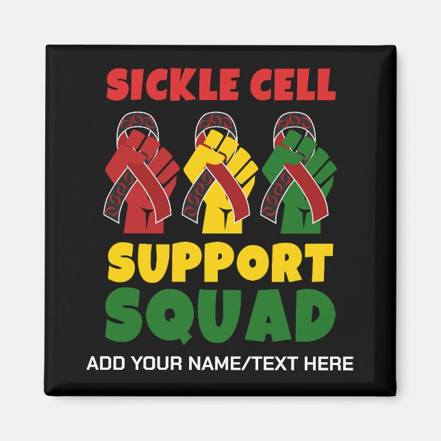 SICKLE CELL Awareness SUPPORT SQUAD Custom Name Magnet (Front)