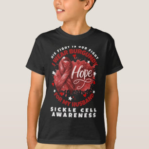 Sickle Cell Awareness Wear Burgundy For My Husband T-Shirt