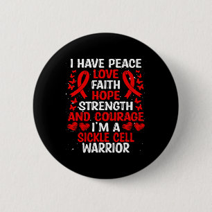 Sickle Cell Disease Warrior Peace Hope Love Awaren 6 Cm Round Badge