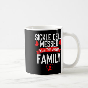 Sickle Cell Messed Wrong Family Burgundy Ribbon Aw Coffee Mug