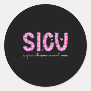 Sicu Nurse Heart Valentines Day Surgical Intensive Classic Round Sticker