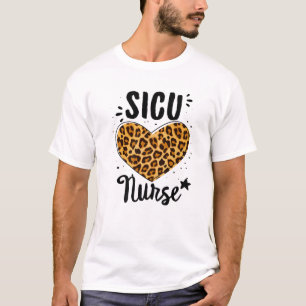 SICU Nurse Squad Surgical ICU Nurses Intensive Gra T-Shirt