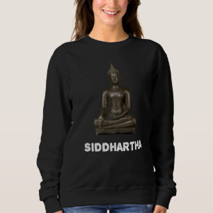 Siddhartha Buddha Buddhist Tranquil Spiritual Sweatshirt