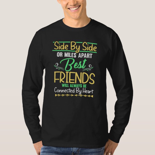 Side by side best friends Will Always T-Shirt (Front)