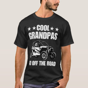 Side-By-Side For Grandpa Dad SxS Offroad UTV 4 Whe T-Shirt