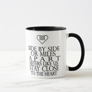 Side by side Sisters like us Mug