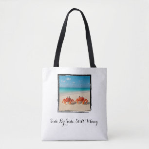 Side By Side. Still Vibing – Coastal Crabs Tote Bag