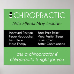 Side Effects of Chiropractic [Green] Poster