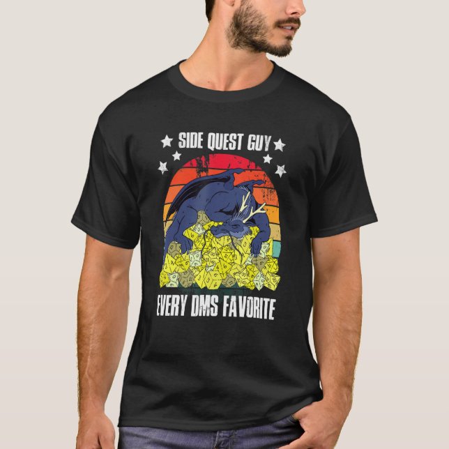 Side Quest Guy Every DMs Favorite 1 T-Shirt (Front)