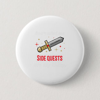 SIDE QUESTS 6 CM ROUND BADGE