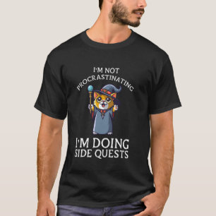 Side Quests I'm Not Procrastinating Rpg Cat T-Shirt
