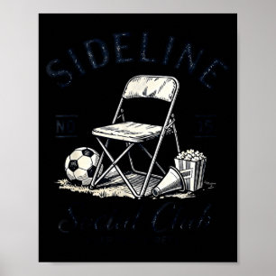 Sideline Social Club Cheer Snack Repeat Soccer Mom Poster