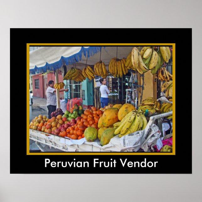Sidewalk Fruit Vendor in Peru Poster (Front)
