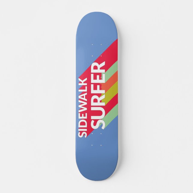 Sidewalk surfer skate deck (Front)