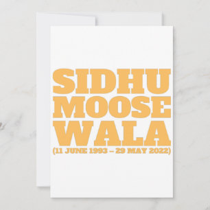 Sidhu Moose Wala 1993-2022 Invitation