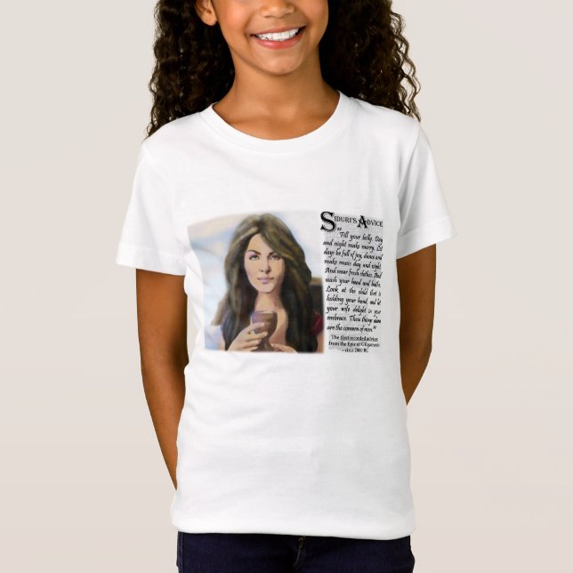 Siduri's Advice T-shirt (Front)