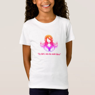"Sie hört, was du nicht hörst." T-Shirt