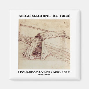 Siege Machine (C. 1480) Leonardo da Vinci Magnet
