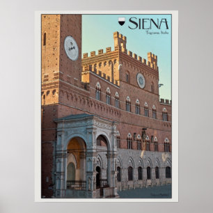 Siena - Palazzo Pubblico Morning Poster