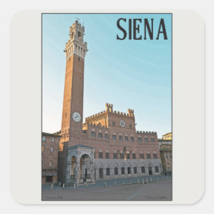 Siena - Palazzo Pubblico Morning Square Sticker