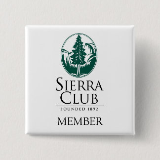 Sierra Club, MEMBER, MEMBER 15 Cm Square Badge