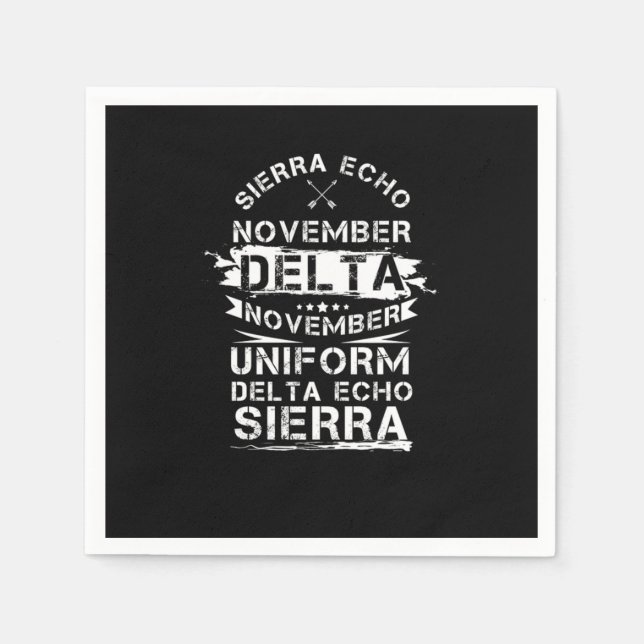 Sierra Echo November Delta November Uniform Delta  Napkin (Front)